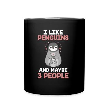 Ich Mag Pinguine Und Vielleicht 3 Menschen Tier - Tasse einfarbig - Schwarz - Vorne