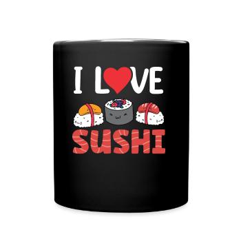 Ich Liebe Sushi Fan Essen Liebhaber Sprüche - Tasse einfarbig - Schwarz - Vorne