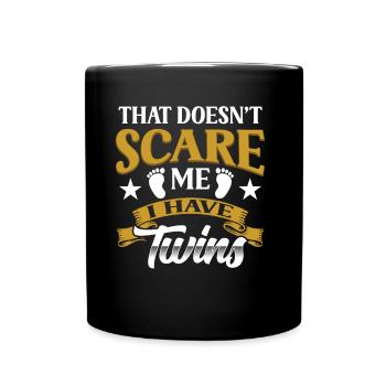 Ça ne me fait pas peur, j’ai de l’humour de jumeaux - Mug uni - noir - Devant