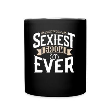 Sexy Groom Dictons Mariage Fête de mariage - Mug uni - noir - Devant