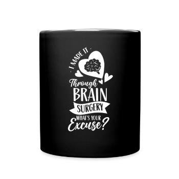 Habe Gehirnoperation Überstanden Deine Ausrede - Tasse einfarbig - Schwarz - Vorne