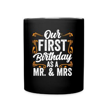 Notre premier anniversaire en tant qu’homme et femme Dictons - Mug uni - noir - Devant