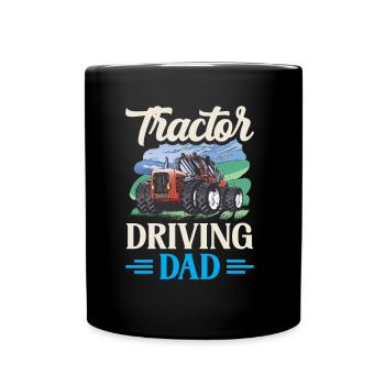 Tractor Driving Father Farm Farmer Farmer - Full Colour Mug - black - Front