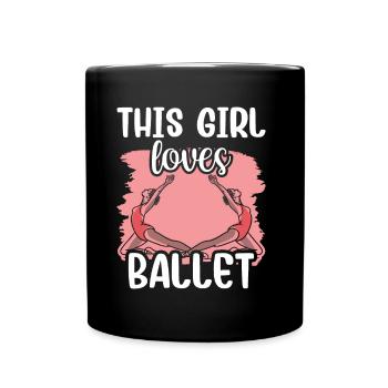 Cette fille aime la ballerine amateur de ballet - Mug uni - noir - Devant