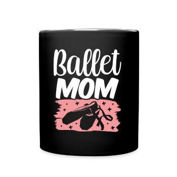 Ballett Mama Tänzerin Ballerina Balletttänzer - Tasse einfarbig - Schwarz - Vorne