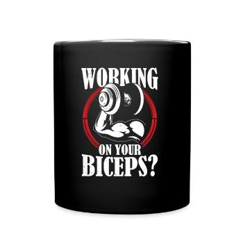 Arbeiten Sie An Ihrem Bizeps Workout Muskeln Curls - Tasse einfarbig - Schwarz - Vorne