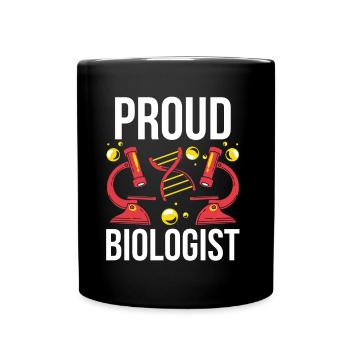 Proud Biologist Biology Biology Teacher Biologist - Full Colour Mug - black - Front