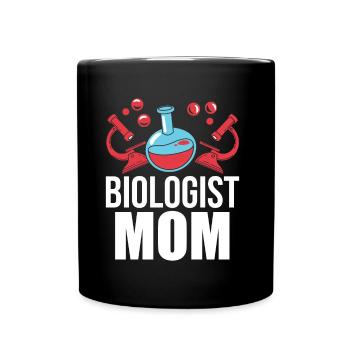 Biologist Mama Biology Biologist Biology Teacher - Full Colour Mug - black - Front