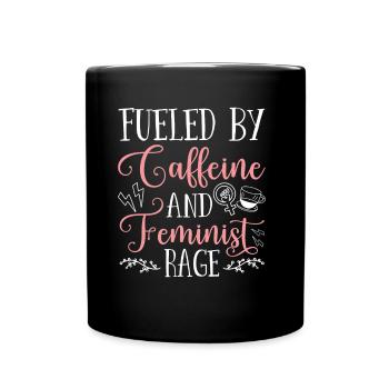 Alimenté par la caféine et la rage féministe - Mug uni - noir - Devant