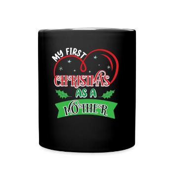 Mein Erstes Weihnachten Als Mutter Schwanger - Tasse einfarbig - Schwarz - Vorne