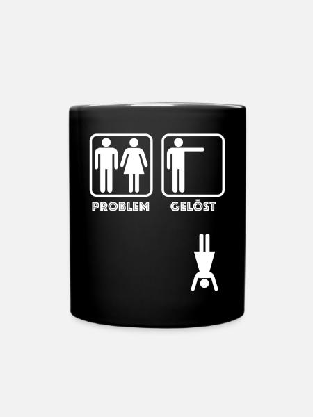 Problem gelöst | lustige Sprüche, Sarkasmus - Tasse einfarbig - Schwarz