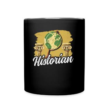 Historiker Geschichtslehrer Historik Geschichte - Tasse einfarbig - Schwarz - Vorne