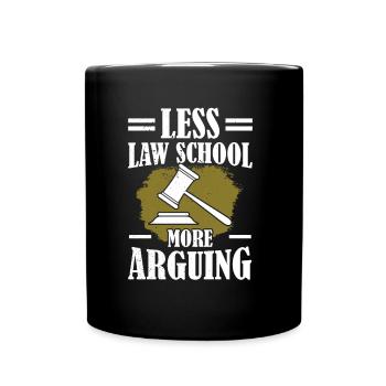 Moins d’études de droit Plus d’argumentation Avocat Droit - Mug uni - noir - Devant