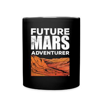 Future Mars Adventurer Planet Astronaut - Full Colour Mug - black - Front