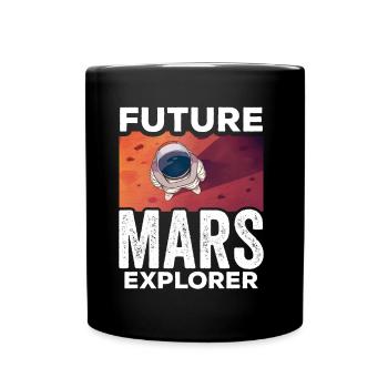Zukünftiger Mars Erforscher Planet Astronaut - Tasse einfarbig - Schwarz - Vorne