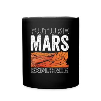 Zukünftiger Mars Erforscher Astronaut Planet - Tasse einfarbig - Schwarz - Vorne