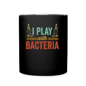 Ich Spiele Mit Bakterien Microskope Microskop - Tasse einfarbig - Schwarz - Vorne