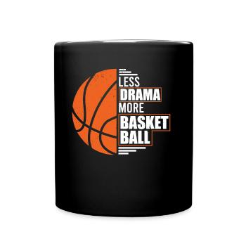 Moins de drame Plus de joueurs de basket-ball - Mug uni - noir - Devant