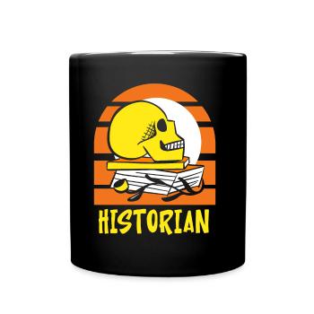 Historiker Geschichte Historik Geschichtslehrer - Tasse einfarbig - Schwarz - Vorne