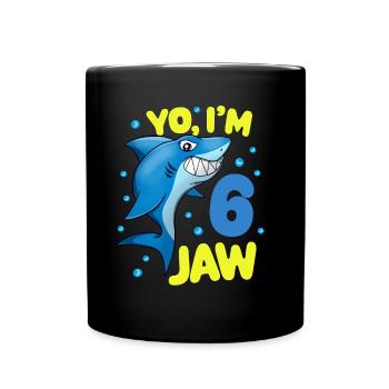 6. Geburtstag Hai Lustiger Haifisch Kinder - Tasse einfarbig - Schwarz - Vorne