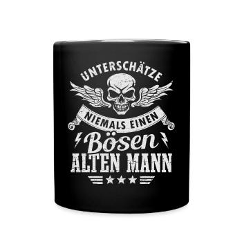 Böser Alter Mann Sarkasmus Spruch Lustig - Tasse einfarbig - Schwarz - Vorne