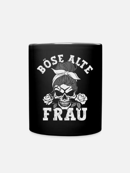 Böse Alte Frau Sarkasmus - Tasse einfarbig - Schwarz