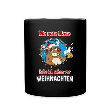 Rentier Rote Nase Bier Lustiges Alkohol Weihnachts - Tasse einfarbig - Schwarz - Vorne