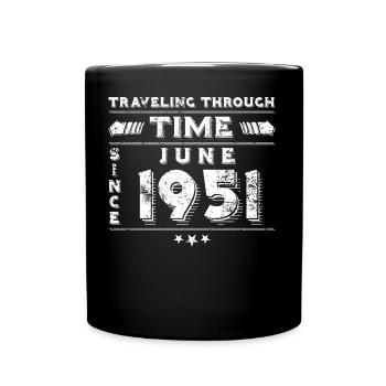 Vintage Zeitreise Geburtstags Design Juni 1951 - Tasse einfarbig - Schwarz - Vorne