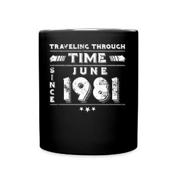 Vintage Zeitreise Geburtstags Design Juni 1981 - Tasse einfarbig - Schwarz - Vorne