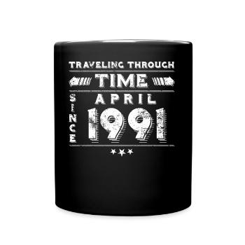 Vintage Zeitreise Geburtstags Design April 1991 - Tasse einfarbig - Schwarz - Vorne