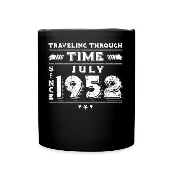 Vintage Zeitreise Geburtstags Design Juli 1952 - Tasse einfarbig - Schwarz - Vorne