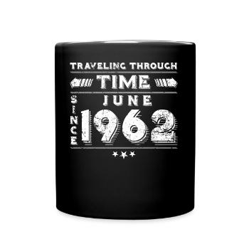 Vintage Zeitreise Geburtstags Design Juni 1962 - Tasse einfarbig - Schwarz - Vorne