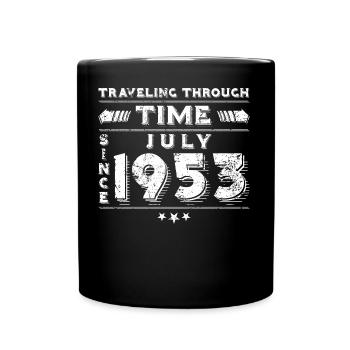 Vintage Zeitreise Geburtstags Design Juli 1953 - Tasse einfarbig - Schwarz - Vorne
