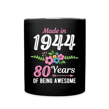 80. Geburtstag Jahrgang 1944 Blumen 80 Jahre - Tasse einfarbig - Schwarz - Vorne