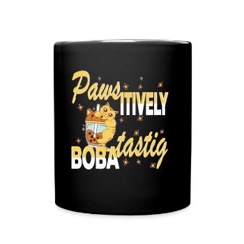 Pfoten-itiv Boba-tastische beißende Boba-Katze - Tasse einfarbig - Schwarz - Vorne