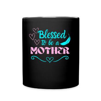 Béni d’être une maman meilleure citation de maman - Mug uni - noir - Devant