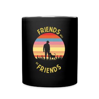 Les amis seront les amis du chien et du maître - Mug uni - noir - Devant