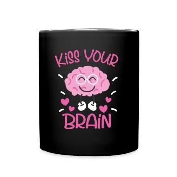 Sonderpädagogik Kiss Your Brain Lehrerin Schule - Tasse einfarbig - Schwarz - Vorne