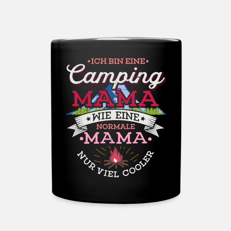 Camping Mama Campingplatz Camper Zelten Lagerfeuer - Tasse einfarbig - Schwarz