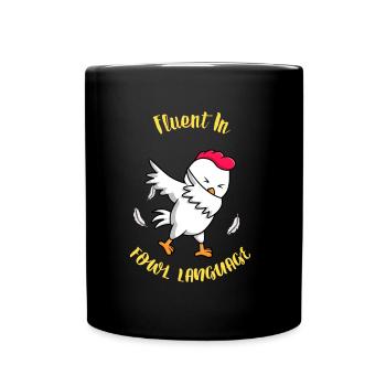 Amateur de poulet Éleveur de volaille Drôle de dicton - Mug uni - noir - Devant