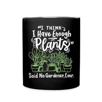 Gartenarbeit Pflanzen Gärtner - Tasse einfarbig - Schwarz - Vorne