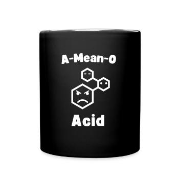 A-Mean-O Acid Drôle Professeur de chimie Chimiste - Mug uni - noir - Devant