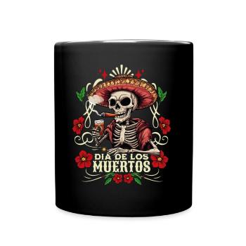 Dia De Los Muertos Totenkopf Totenschädel Tequilla - Tasse einfarbig - Schwarz - Vorne