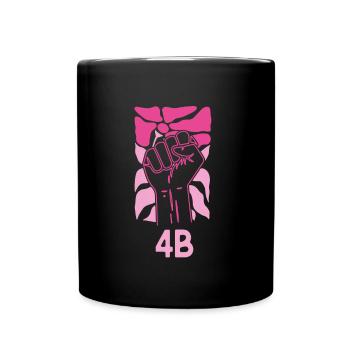 Mouvement 4B Femmes fortes Féministe coréenne - Mug uni - noir - Devant