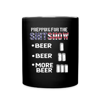 Prepping Für Die Shotshow Politische Satire - Tasse einfarbig - Schwarz - Vorne