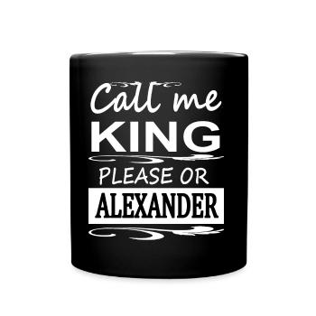 My name is Alexander I'm Alex King Gift - Full Colour Mug - black - Front