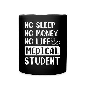 Medizin Student Arzt - Tasse einfarbig - Schwarz - Vorne