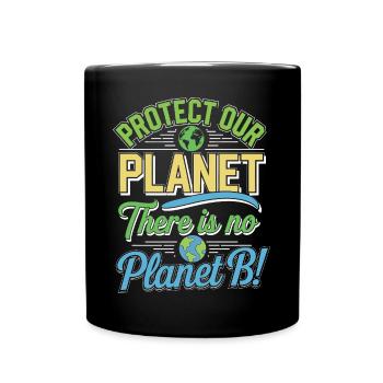 Tag der Erde - Es gibt keinen Planeten B! - Tasse einfarbig - Schwarz - Vorne