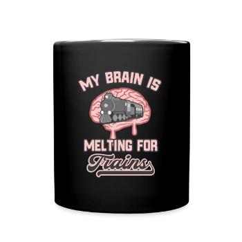 Mein Gehirn Schmilzt Für Züge Lustiger Eisenbahner - Tasse einfarbig - Schwarz - Vorne