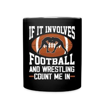 S’il s’agit de football et de lutte, comptez sur moi - Mug uni - noir - Devant